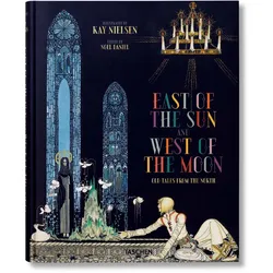 Kay Nielsen. Östlich der Sonne und westlich des Mondes, Fachbücher von Noel Daniel