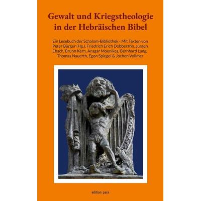 Gewalt und Kriegstheologie in der Hebräischen Bibel, Taschenbuch von , BoD – Books on Demand, 978-3-696-39675-6