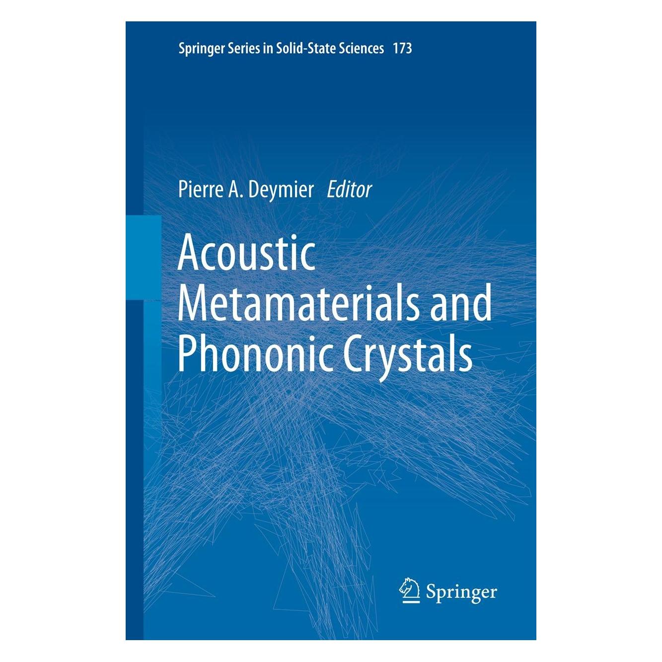 Springer Acoustic Metamaterials and Phononic Crystals (Englisch, Hardcover, Pierre A. Deymier) (9783642312311)