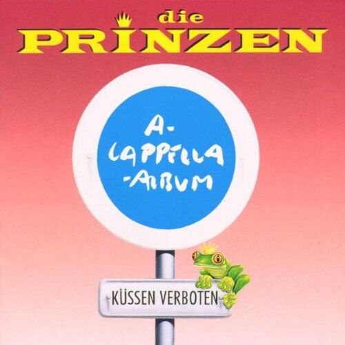 Die Prinzen - Küssen verboten (A-Cappella-Album) - Preis vom 08.10.2026 07:26:42 h