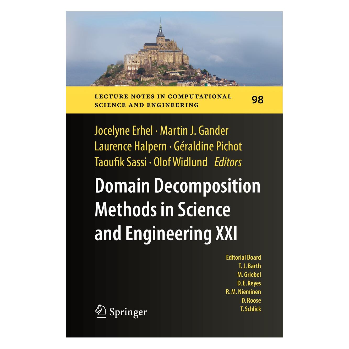 Springer Domain Decomposition Methods in Science (Englisch, Hardcover, Géraldine Pichot, Jocelyne Erhel, Laurence Halpern, Martin J. Gander, Olof Widlund, Taoufik Sassi) (9783319057880)