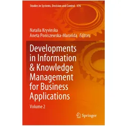 Developments in Information & Knowledge Management for Business Applications, Fachbücher von Aneta Poniszewska-Maranda, Natalia Kryvinska