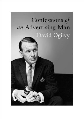 David Ogilvy - Confessions of an Advertising Man - Preis vom 14.10.2026 23:07:16 h