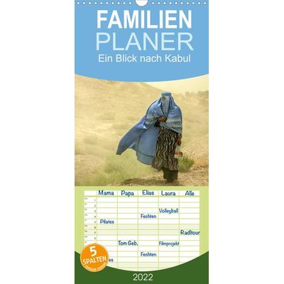 Ein Blick nach Kabul - Familienplaner hoch (Wandkalender 2022 , 21 cm x 45 cm, hoch)