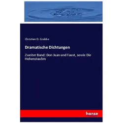 Dramatische Dichtungen, Sachbücher von Christian D. Grabbe