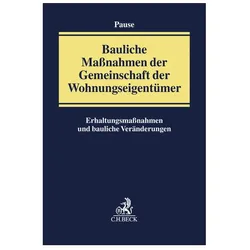 Bauliche Massnahmen der Gemeinschaft der Wohnungseigentümer, Fachbücher von Hans-Egon Pause, Thomas Karczewski, Peter Kiess