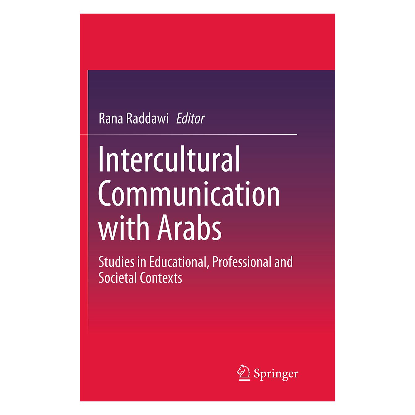 Springer Intercultural Communication with Arabs (Englisch, Softcover, Rana Raddawi) (55845528)