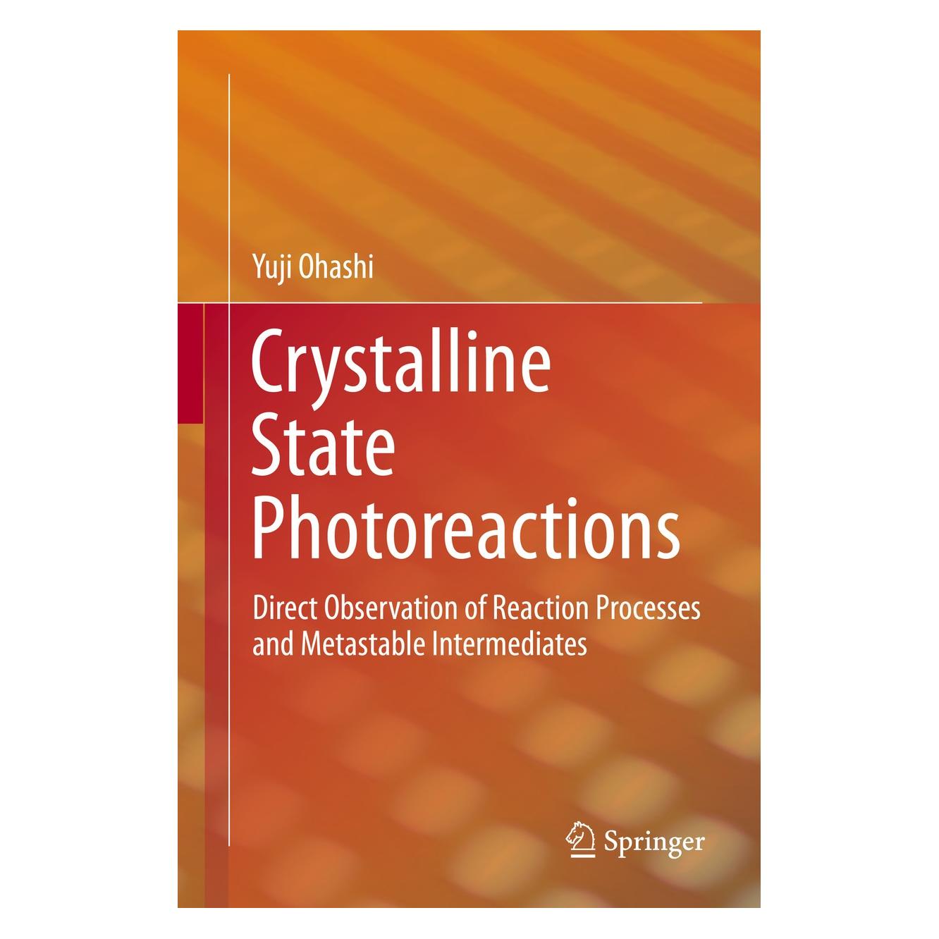 Springer Crystalline State Photoreactions (Englisch, Hardcover, Yuji Ohashi) (9784431543725)