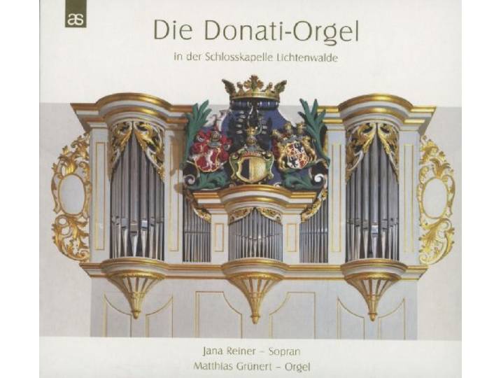Die Donati-Orgel In...Lichtenwalde