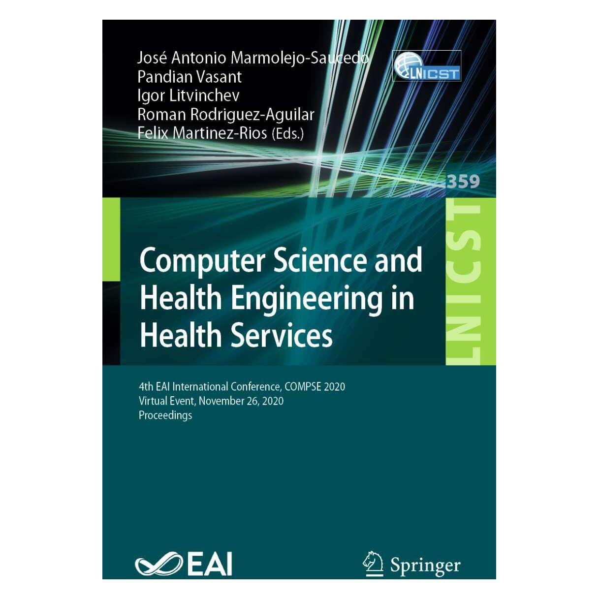 Springer Computer Science and Health Engineering in Health Services (Englisch, Softcover, Felix Martinez-Rios, Igor Litvinchev, José Antonio Marmolejo-Saucedo, Pandian Vasant, Roman Rodriguez-Aguilar) (39020291)