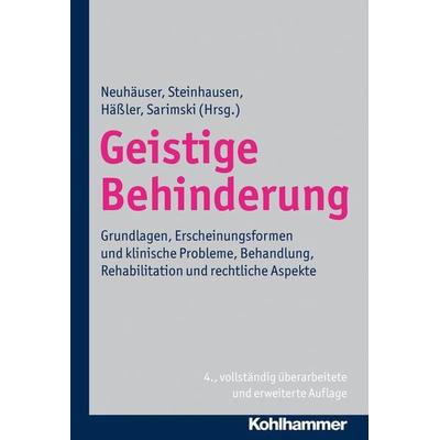 Geistige Behinderung, Gebundene Ausgabe von , Kohlhammer, 978-3-17-022192-5