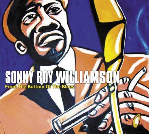 Williamson, Sonny Boy - From the Bottom of the Blues - Preis vom 18.10.2026 15:28:09 h