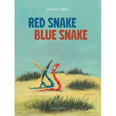 Red Snake Blue Snake, Gebundene Ausgabe von Oliver Tallec, Gecko Press