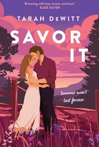 Tarah DeWitt - Savor It: A spicy and charming small-town romance - Preis vom 09.10.2026 07:28:09 h