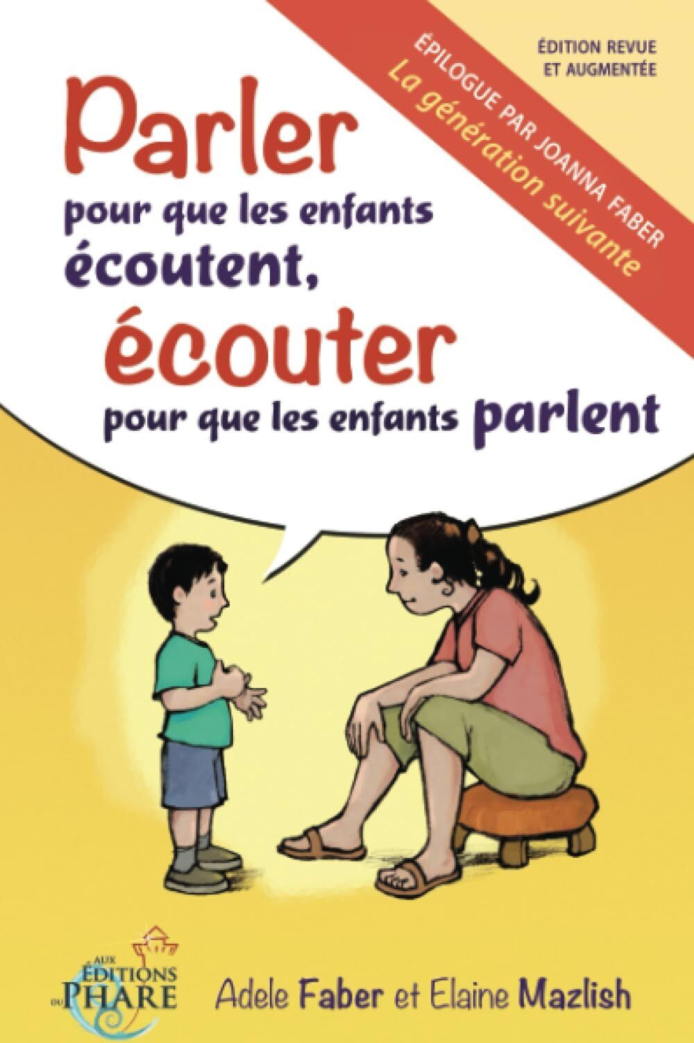 Adele Faber - Parler pour que les enfants écoutent, écouter pour que les enfants parlent - Preis vom 19.10.2026 19:33:35 h