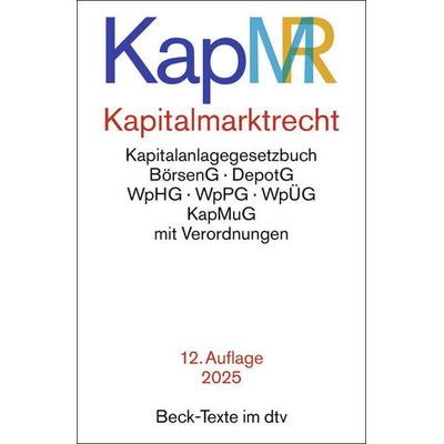 Kapitalmarktrecht. KapMR, Taschenbuch von , dtv, 978-3-406-83398-4