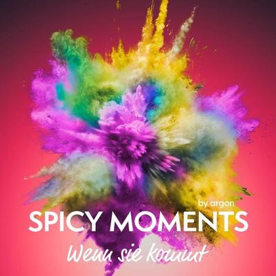Wenn sie kommt - Spicy moments by argon, Audio, 9783732485246