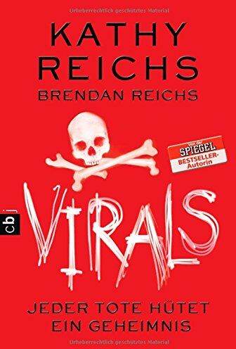 Kathy Reichs - VIRALS - Jeder Tote hütet ein Geheimnis: Band 3 (Virals. Die Tory-Brennan-Romane, Band 3) - Preis vom 17.10.2026 19:25:27 h