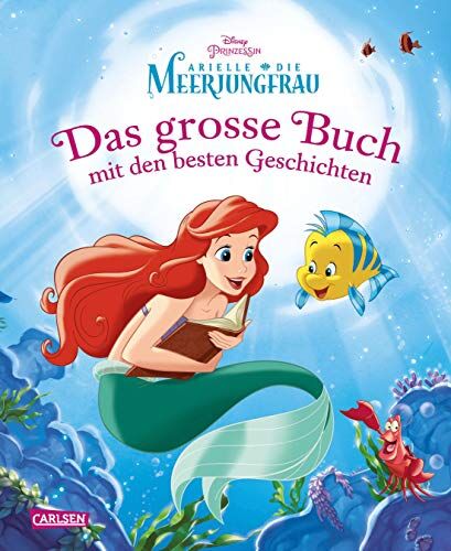 Walt Disney - Disney Arielle - Das große Buch mit den besten Geschichten - Preis vom 17.10.2026 19:25:27 h