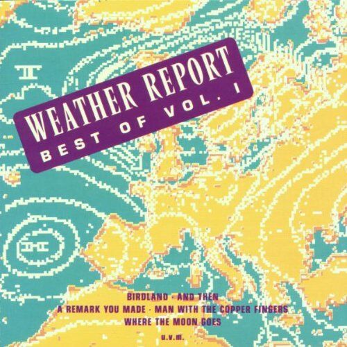 Weather Report - Best of Weather Report, Vol.1 - Preis vom 27.09.2026 03:53:48 h