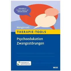 Therapie-Tools Psychoedukation Zwangsstörungen, Fachbücher von Matthias Wengenroth