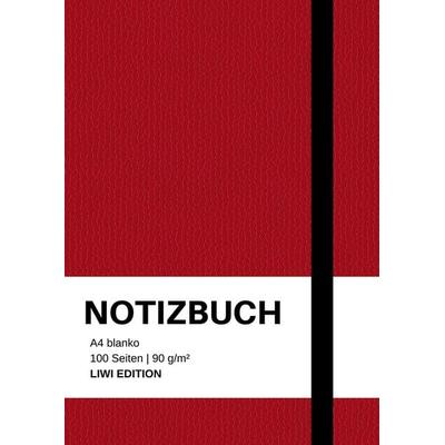 Notizbuch A4 blanko rot - 100 Seiten Soft Cover - Papier, Taschenbuch von Notizbuch A4 blanko rot,Notizbuch A4,Notebook A4, Liwi Literatur- Und