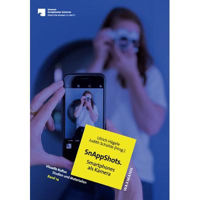 SnAppShots. Smartphones als Kamera, Taschenbuch von , Waxmann Verlag GmbH, 978-3-8309-4329-7