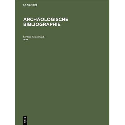 1955, Gebundene Ausgabe von , De Gruyter, 978-3-11-241687-7