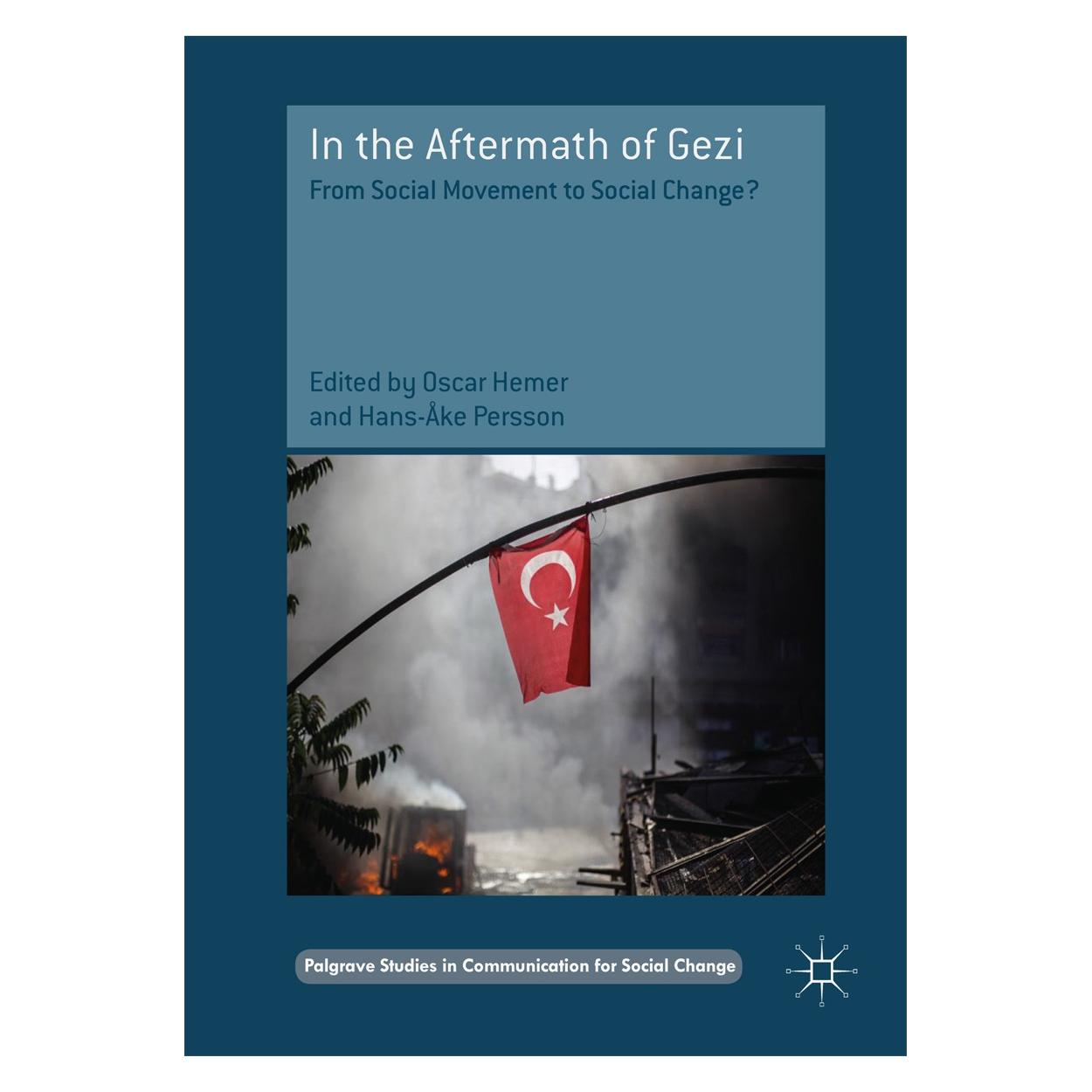Springer In the Aftermath of Gezi (Englisch, Hardcover, Hans-Åke Persson, Oscar Hemer) (9783319518527)