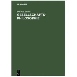 Spann:Gesellschaftsphilosophie, Fachbücher von Othmar Spann