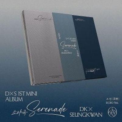 DxS 1st Mini Album 'Serenade' (Echo Version) - DxS (Seventeen), CD