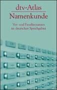 Konrad Kunze - dtv - Atlas Namenkunde. Vor- und Familiennamen im deutschen Sprachgebiet - Preis vom 09.10.2026 07:28:09 h