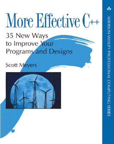 Scott Meyers - More Effective C++: 35 New Ways to Improve Your Programs and Designs - Preis vom 30.09.2026 09:01:18 h