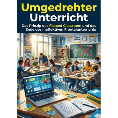 Umgedrehter Unterricht, Taschenbuch von Manuela Baader, Epubli, 978-3-565-31463-8