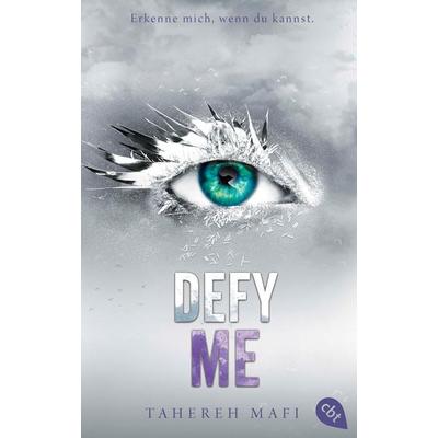 Defy Me, Taschenbuch von Tahereh Mafi, Cbt