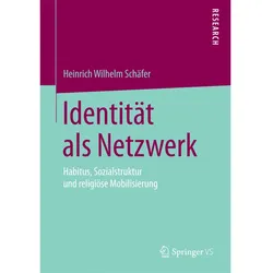 Identität als Netzwerk, Fachbücher von Heinrich Wilhelm Schäfer