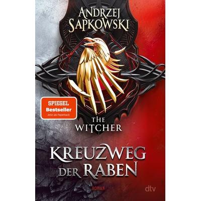 Kreuzweg der Raben, Taschenbuch von Andrzej Sapkowski, dtv, 978-3-423-26480-8