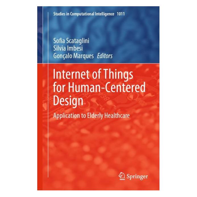 Springer Internet of Things for Human-Centered Design (Englisch, Hardcover, Gonçalo Marques, Silvia Imbesi, Sofia Scataglini) (63679212)