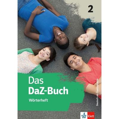 Das DaZ Buch 2. Wörterheft, Geheftet von Angelika Zajac, Klett Sprachen GmbH, 978-3-12-666878-1