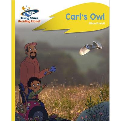 Reading Planet - Carl's Owl - Yellow Plus: Rocket Phonics, Taschenbuch von Jillian Powell, Hodder Education, 978-1-398-36343-4
