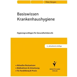 Bergen:Basiswissen Krankenhaushygiene, Fachbücher von Peter Bergen