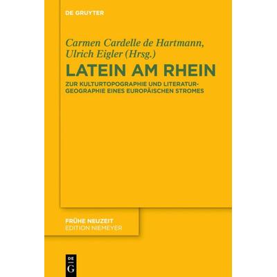 Latein am Rhein, Gebundene Ausgabe von , De Gruyter, 978-3-11-040016-8