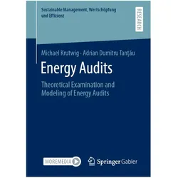 Energy Audits, Fachbücher von Adrian Dumitru, Michael Krutwig