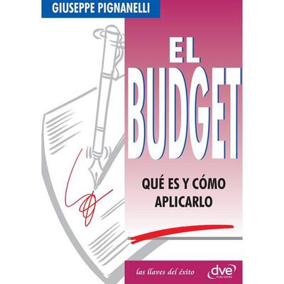 El Budget. Qué es y cómo aplicarlo - Giuseppe Pignanelli, Audio, 9798894050645