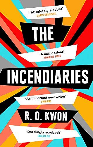 Kwon, R. O. - The Incendiaries - Preis vom 30.09.2026 22:30:23 h