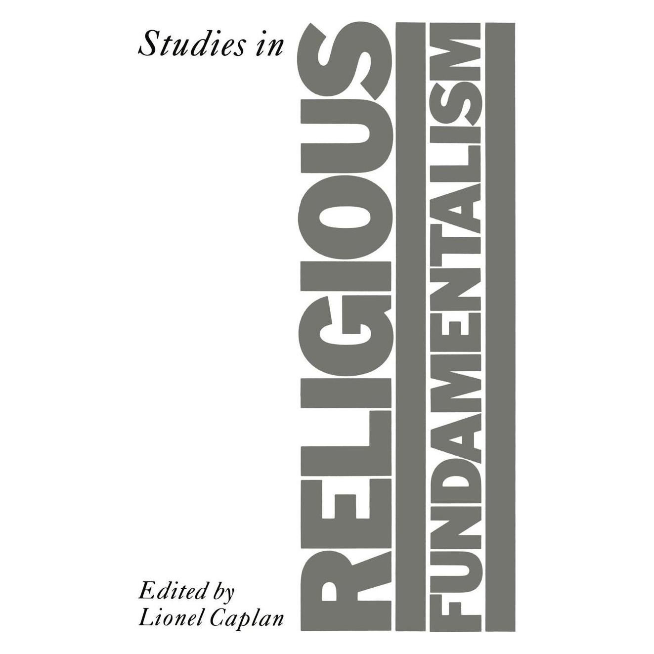 Palgrave Macmillan Uk Studies in Religious Fundamentalism (Englisch, Hardcover, Lionel Caplan) (9780333419748)