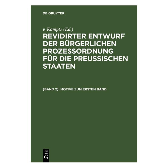 De Gruyter Revidirter Entwurf der bürgerlichen Pro (Deutsch, Hardcover) (67771059)