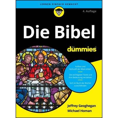Die Bibel für Dummies, Taschenbuch von Geoghegan, Wiley-VCH, 978-3-527-72428-4