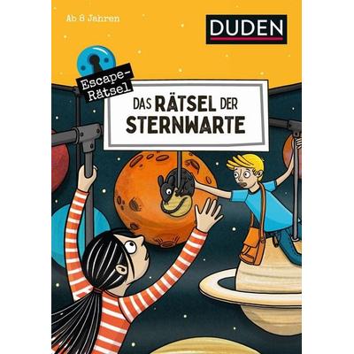 Escape-Rätsel - Das Rätsel der Sternwarte, Taschenbuch von Janine Eck,Ulrike Rogler, Duden ein Imprint von Cornelsen Verlag GmbH, 978-3-411-77067-0