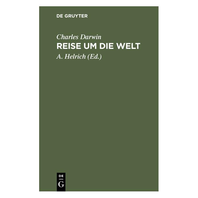 De Gruyter Darwin:Reise um die Welt (Deutsch, Hardcover, Charles Darwin) (67772851)